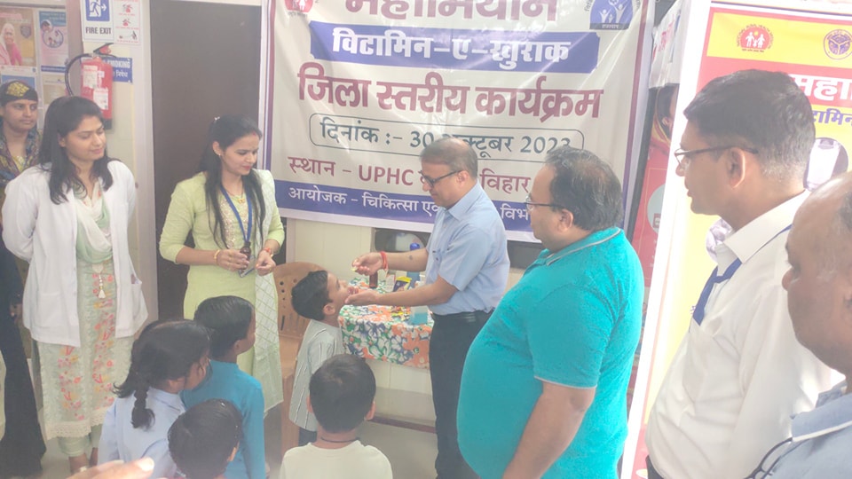 Vitamin A अभियान का किया शुभारंभ
