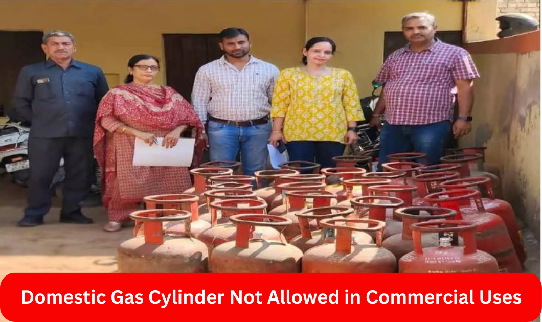 Gas Cylinder उपयोग की रोकथाम को लेकर आपूर्ति नियंत्रक विभाग छापेमारी 2 Domestic Gas Cylinder seized for commercial use