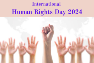Human Rights Day : क्या है? मानवाधिकार दिवस का इतिहास और महत्व