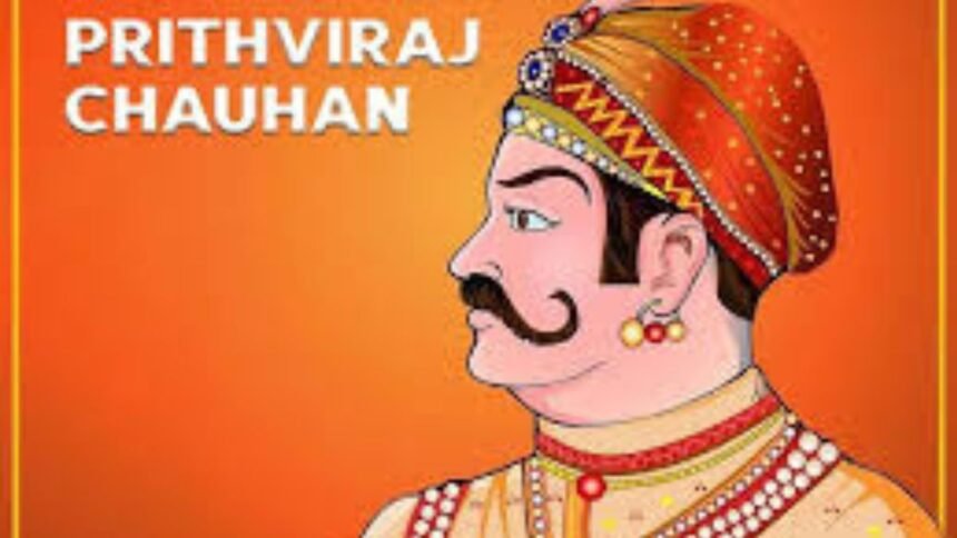 Prithvi Raj Chauhan – अंतिम हिन्दू सम्राट की गौरवगाथा 1 Prithvi Raj Chauhan